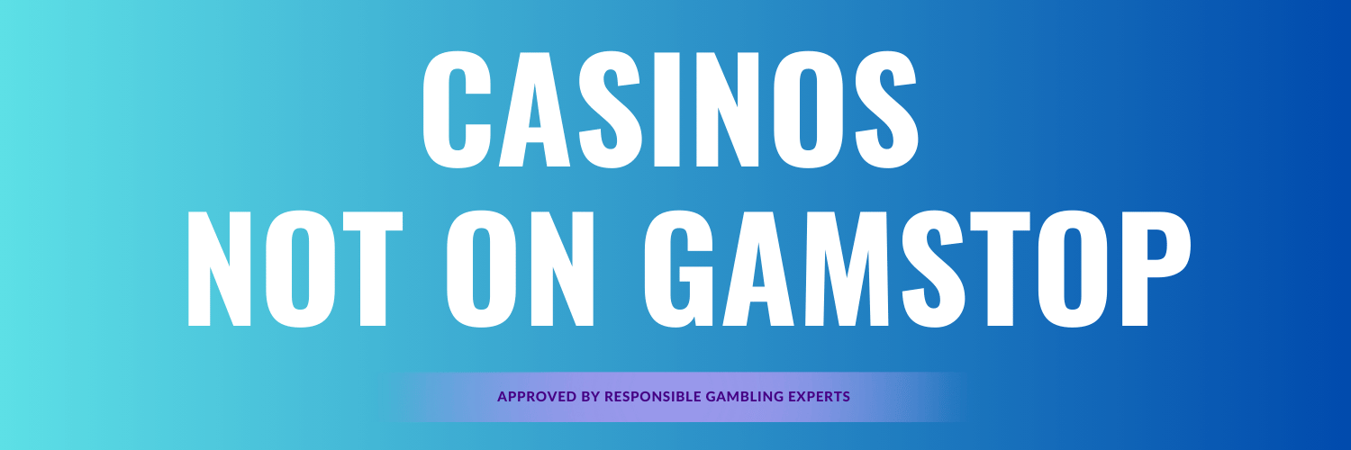 Casinos Not Listed on Gamstop The Alternative Gaming Experience