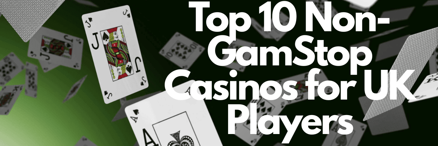 Discovering Casinos Not on Gamstop UK A Comprehensive Guide